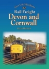 Image for Rail Freight in Devon and Cornwall