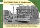 Image for Blackpool Trams &amp; Recollections