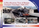 Image for A Recollections Tour of Britain Eastern England Transport Travelogue