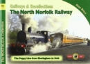Image for Vol 91 Railways &amp; Recollections The North Norfolk Railway