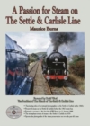 Image for A Passion for Steam on The Settle &amp; Carlisle Line