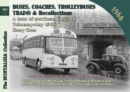 Image for Buses, Coaches Trolleybuses, Trains &amp; Recollections 1966