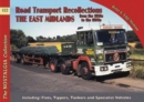 Image for No 122 Road Transport Recollections: East Midlands from the 1950s to the 1990s