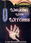 Image for Walking with Witches