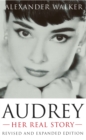 Image for Audrey  : her real story