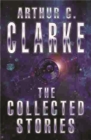 Image for The Collected Stories Of Arthur C. Clarke