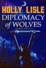 Image for Diplomacy Of Wolves