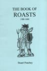 Image for The Book of Roasts, 1580-1660