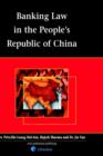 Image for Banking Law of the People&#39;s Republic of China