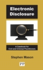 Image for Electronic Disclosure: A Casebook for Civil and Criminal Practitioners