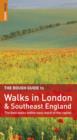 Image for The rough guide to walks in London &amp; southeast England