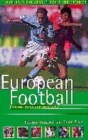 Image for European football  : a fans&#39; handbook