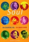 Image for Soul  : 100 essential CDs