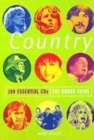 Image for Country  : 100 essential CDs