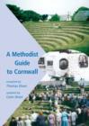 Image for A Methodist Guide to Cornwall