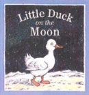 Image for Little Duck on the Moon