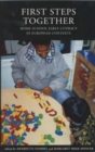 Image for First Steps Together : Home-school Early Literacy in European Contexts