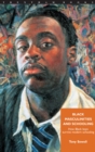 Image for Black masculinities and schooling  : how Black boys survive modern schooling