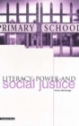 Image for Literacy, Power and Social Justice
