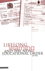Image for Lifelong Learning and the New Educational Order
