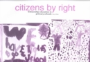 Image for Citizens by right  : citizenship education in primary schools