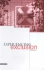 Image for Experiencing exclusion