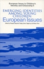 Image for Emerging identities among young children  : European issues