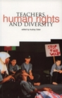 Image for Teachers, Human Rights and Diversity