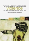 Image for Combating Gender Violence in and Around Schools