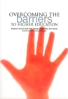 Image for Overcoming the Barriers to Higher Education