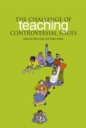 Image for The Challenge of Teaching Controversial Issues