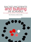 Image for Racist Incidents and Bullying in Schools