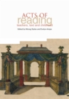 Image for Acts of reading  : teachers, text and childhood