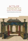 Image for Acts of reading: teachers, text and childhood