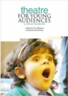 Image for Theatre for young audiences: a critical handbook