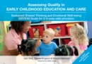 Image for Assessing quality in early childhood education and care  : sustained shared thinking and emotional well-being (SSTEW) scale for 2-5-year-olds provision