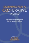 Image for Learning for a Co-operative World