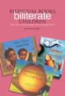 Image for Bilingual books - biliterate children: learning to read through dual language books