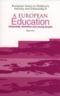 Image for A European education: citizenship, identities and young people : No. 8