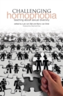 Image for Challenging homophobia: teaching about sexual diversity