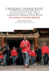 Image for Creating democratic citizenship through drama education