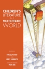 Image for Children&#39;s Literature in a Multiliterate World