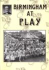 Image for Birmingham at Play