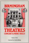 Image for Birmingham Theatres, Concert and Music Halls : 1740-1988