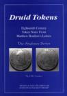 Image for Druid Tokens : Eighteenth Century Token Notes from Matthew Boulton&#39;s Letters