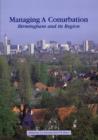 Image for Managing a Conurbation : Birmingham and Its Region