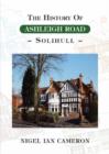 Image for The History of Ashleigh Road : Solihull