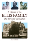 Image for A History of the Ellis Family : The &#39;Sorrento&#39; Connection