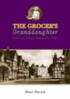 Image for The Grocer&#39;s Granddaughter