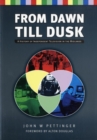 Image for From Dawn Till Dusk : A History of Independent TV in the Midlands